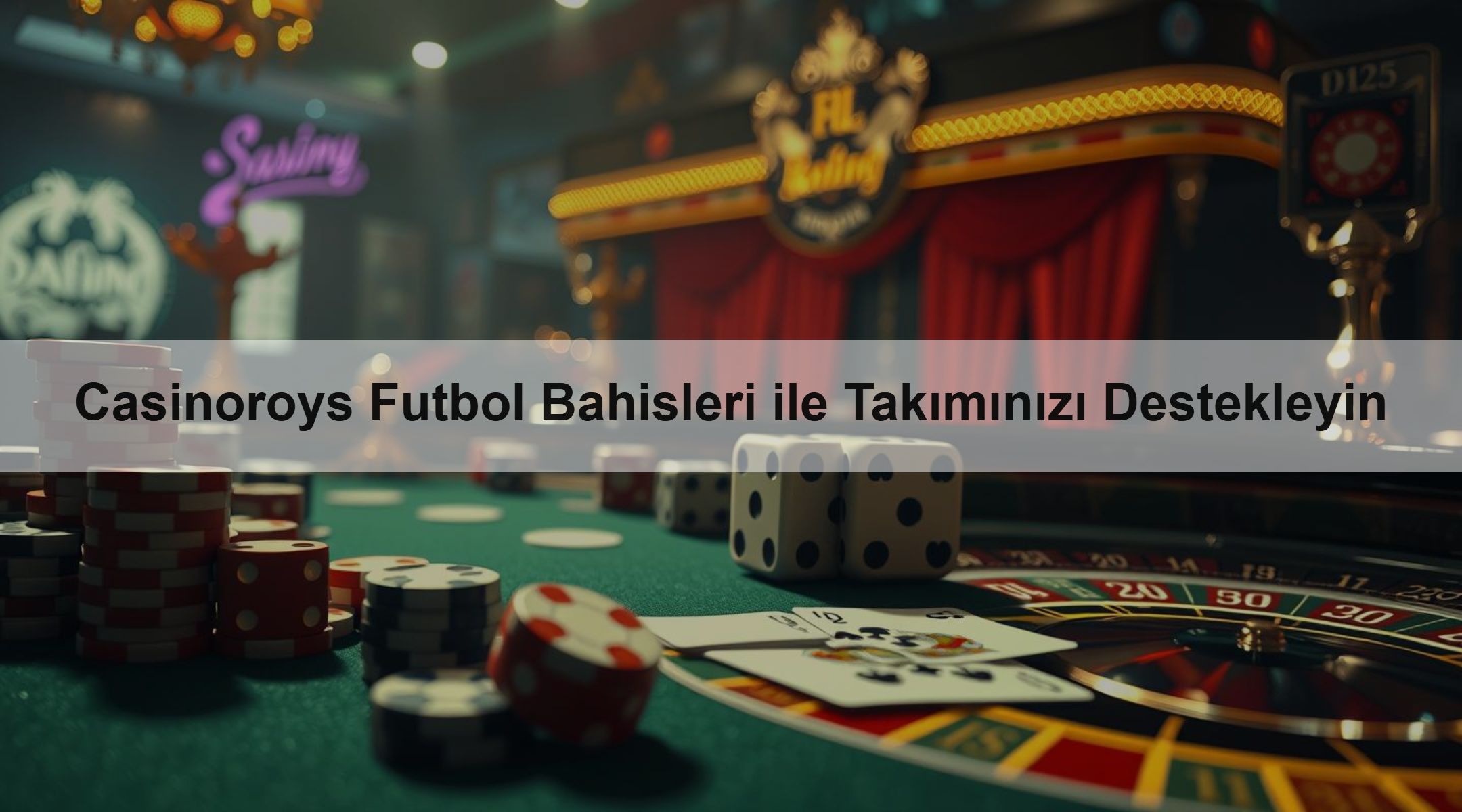 Casinoroys Futbol Bahisi ile Takımı Destekle 1 Casinoroys Futbol Bahisleri ile Takımınızı Destekleyin